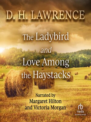 cover image of The Ladybird and Love Among the Haystacks